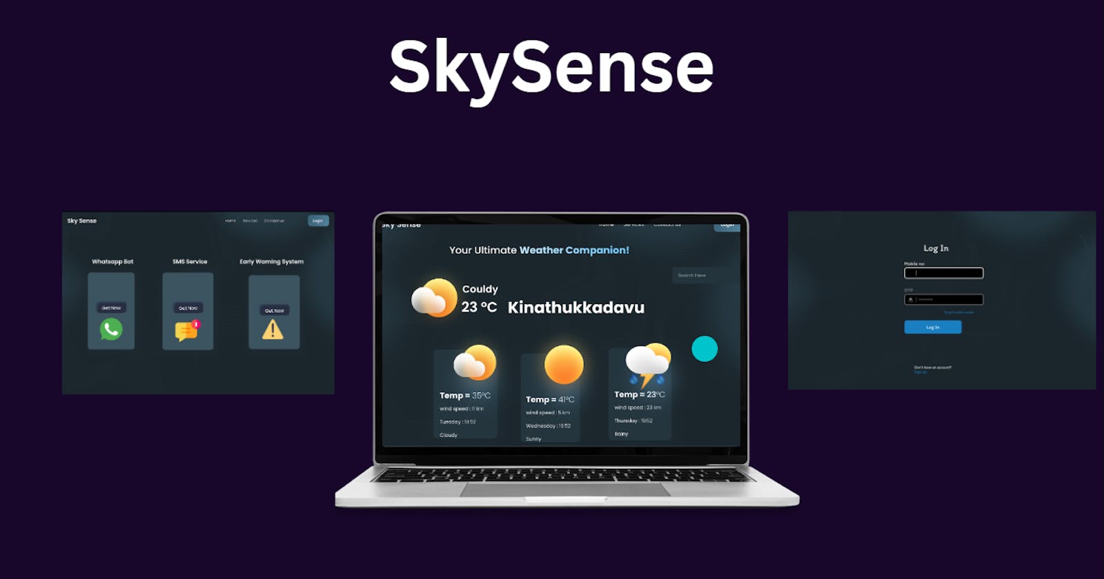 Evolution of Sky Sense: