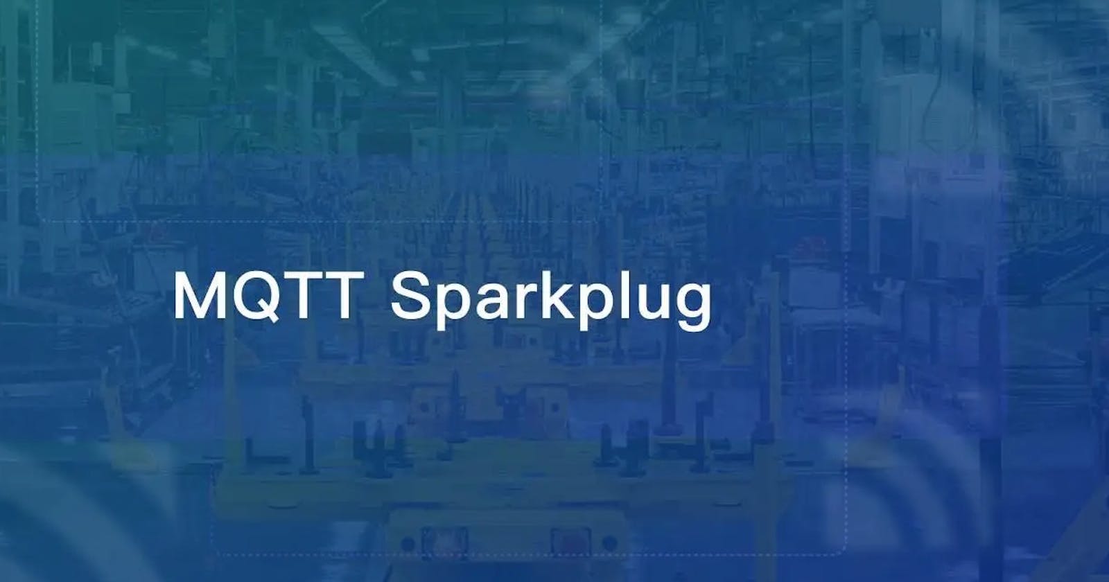 MQTT Sparkplug: Bridging IT and OT in Industry 4.0