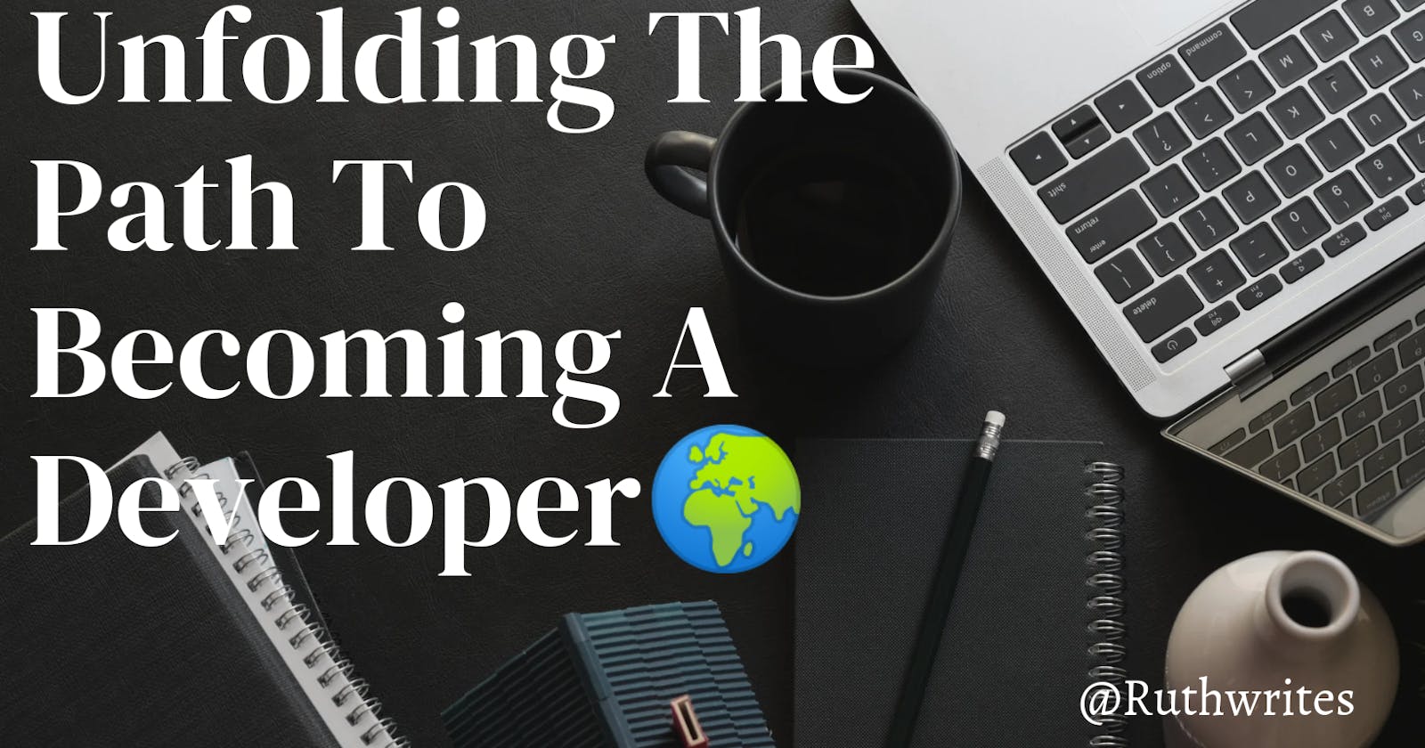 Unfolding The Path To Becoming A Developer