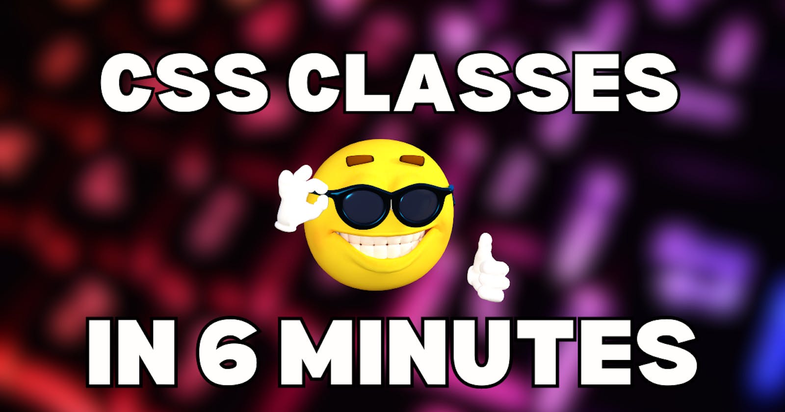 CSS Classes Fully explained in an easy way!