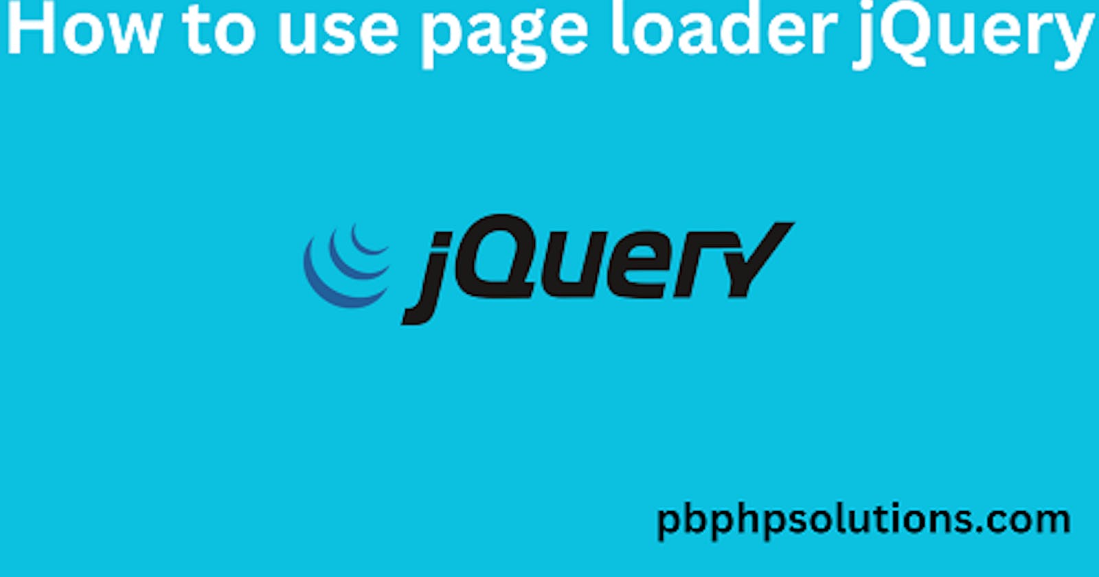 How to use page loader jQuery