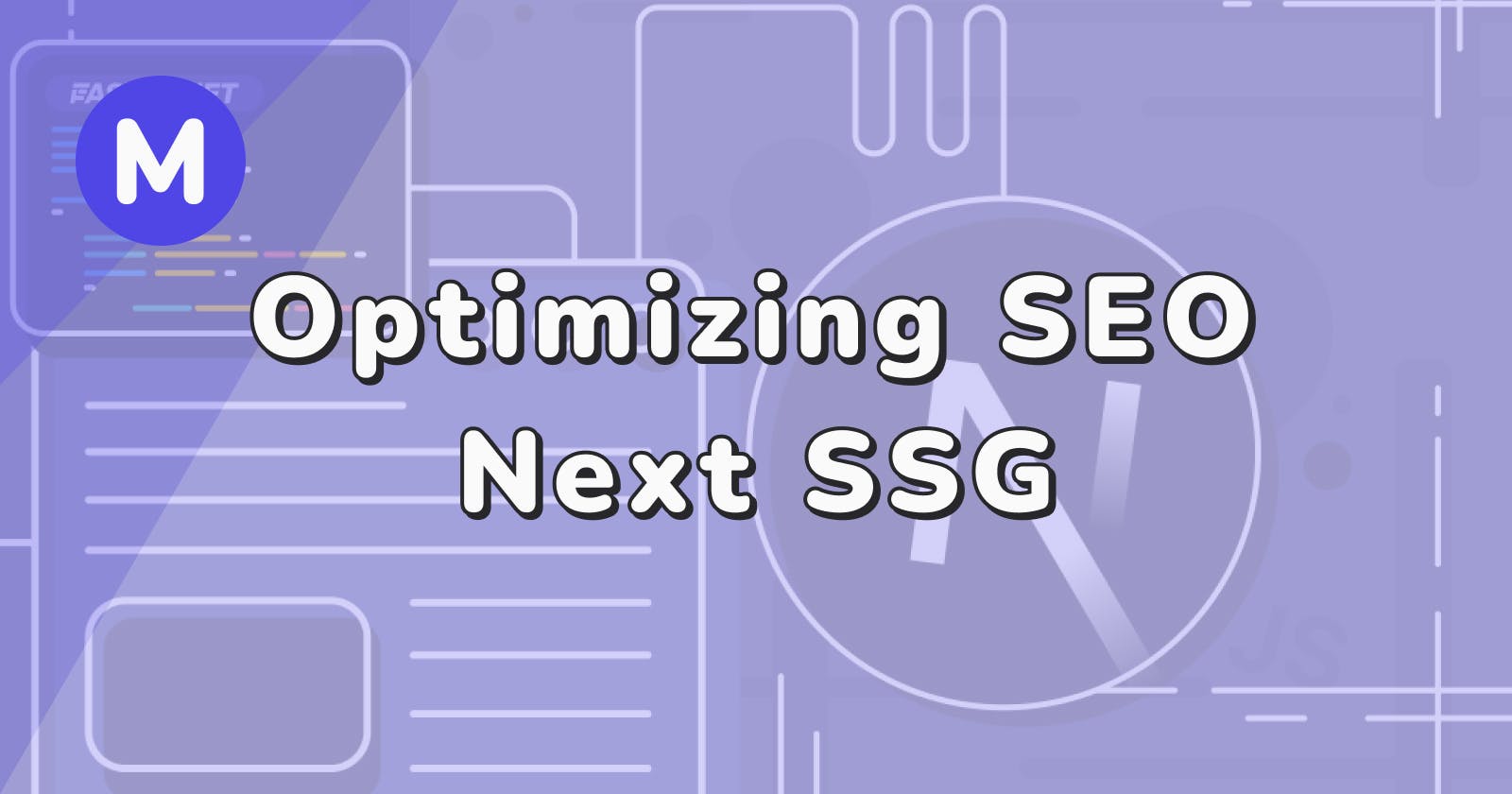 Optimizing SEO with Next.js SSG: A Complete Guide