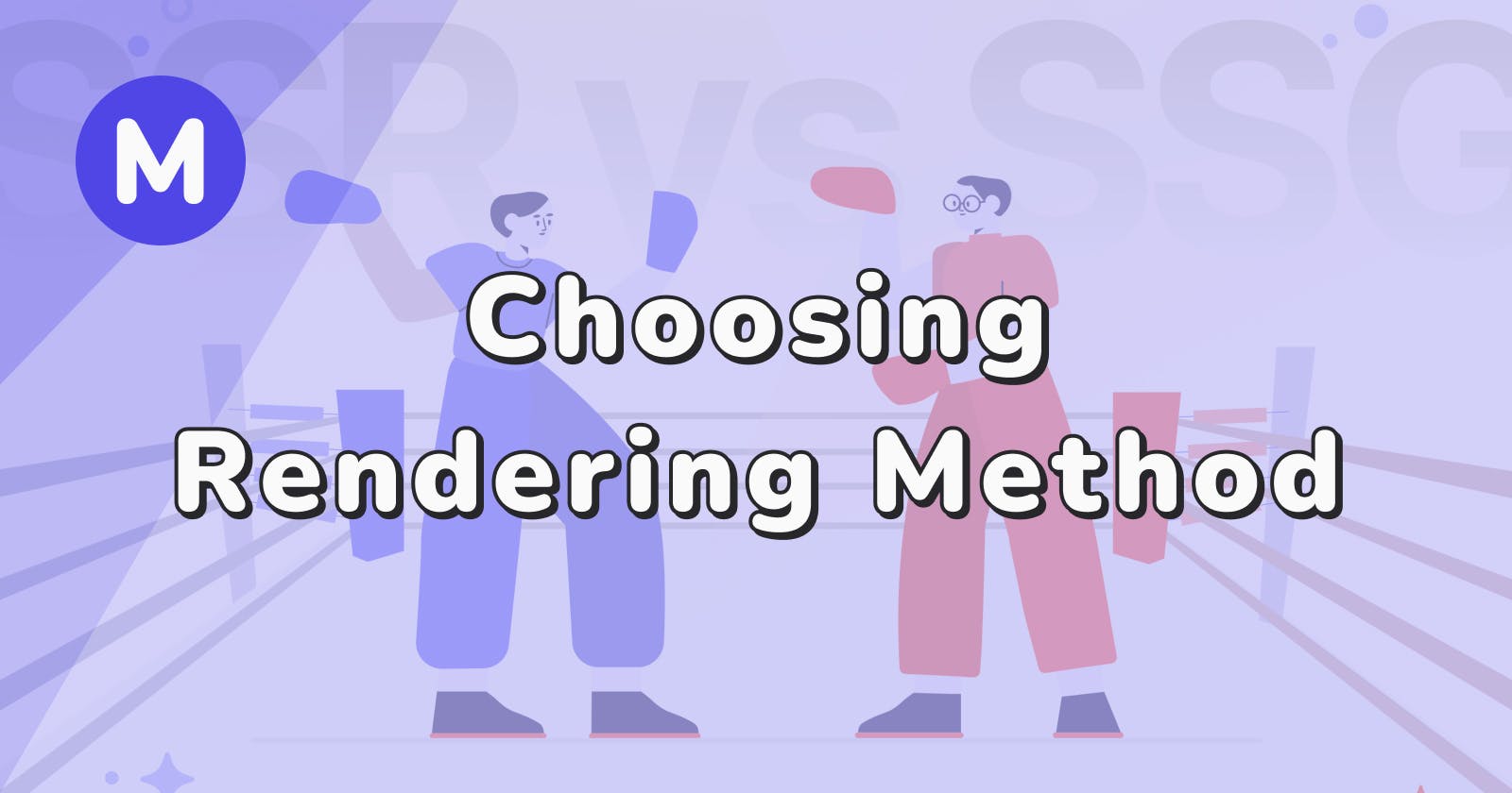 Next.js SSG vs SSR: Choosing the Right Rendering Method for Your Project