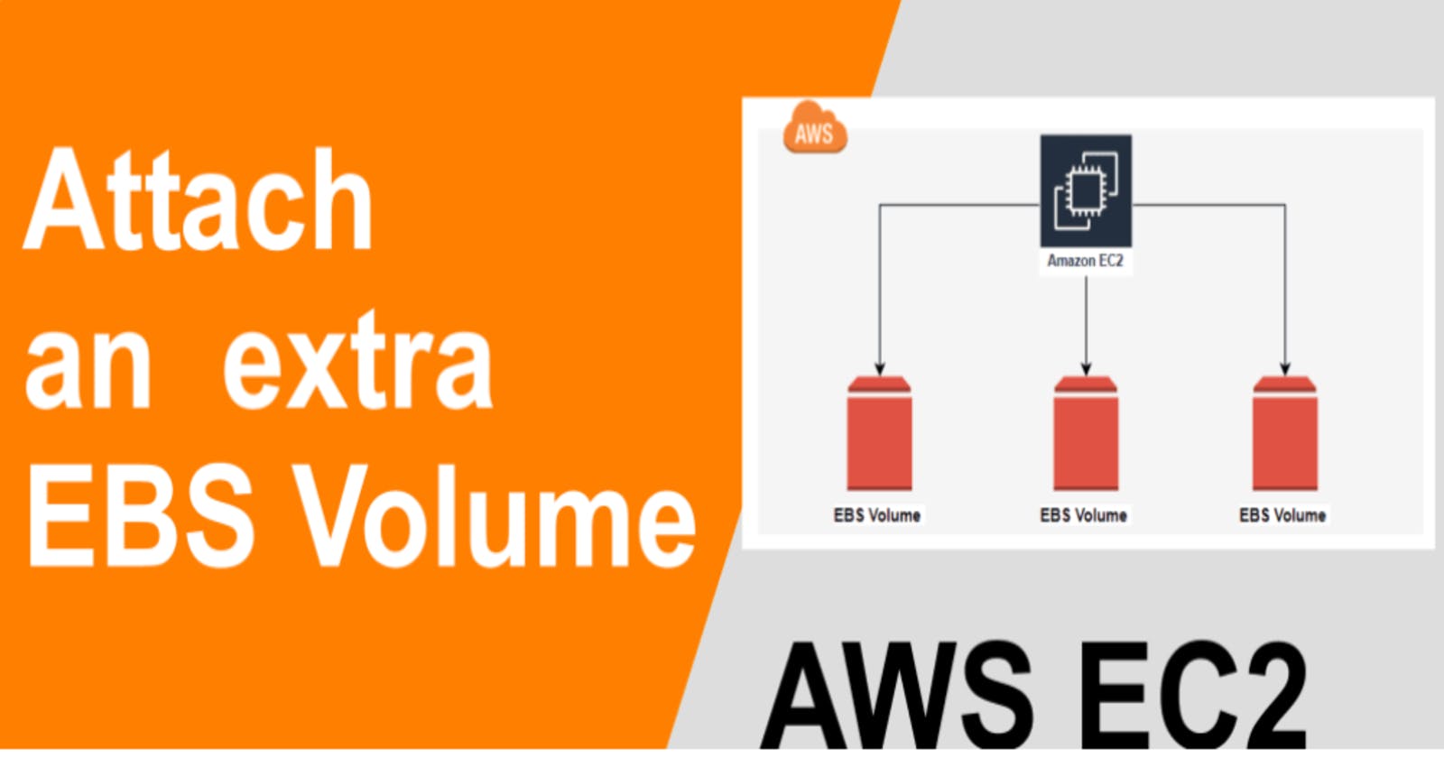 How to ADD Extra Volume in AWS EC2 instance