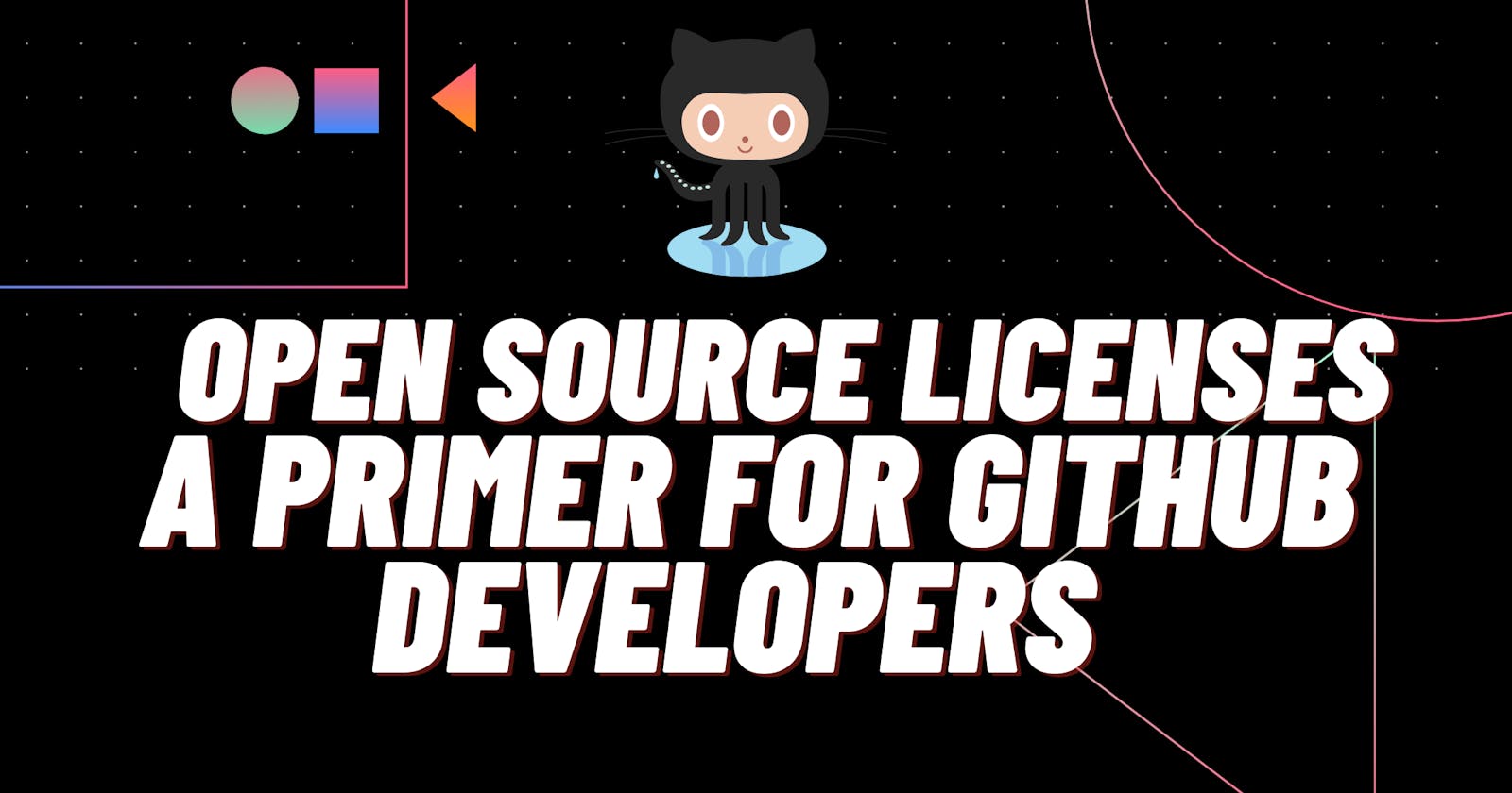 Don't Get Caught in a License Trap: Choose the Right Open Source License for Your Project