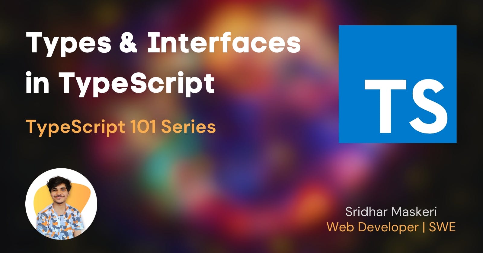 Types & Interfaces in TypeScript