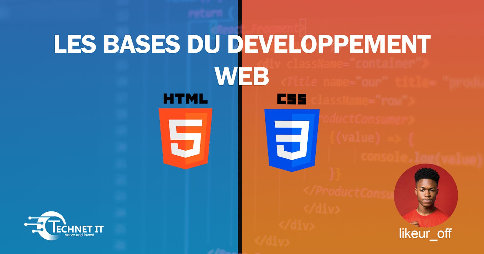 Les bases essentielles du développement Web : HTML et CSS