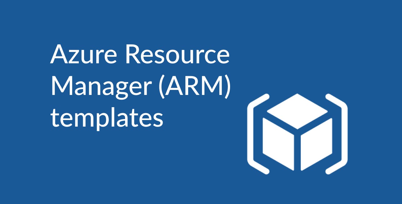 Getting Started With ARM Templates   873a3ff3 E427 44df 8c5d 0464aecfa5b0 