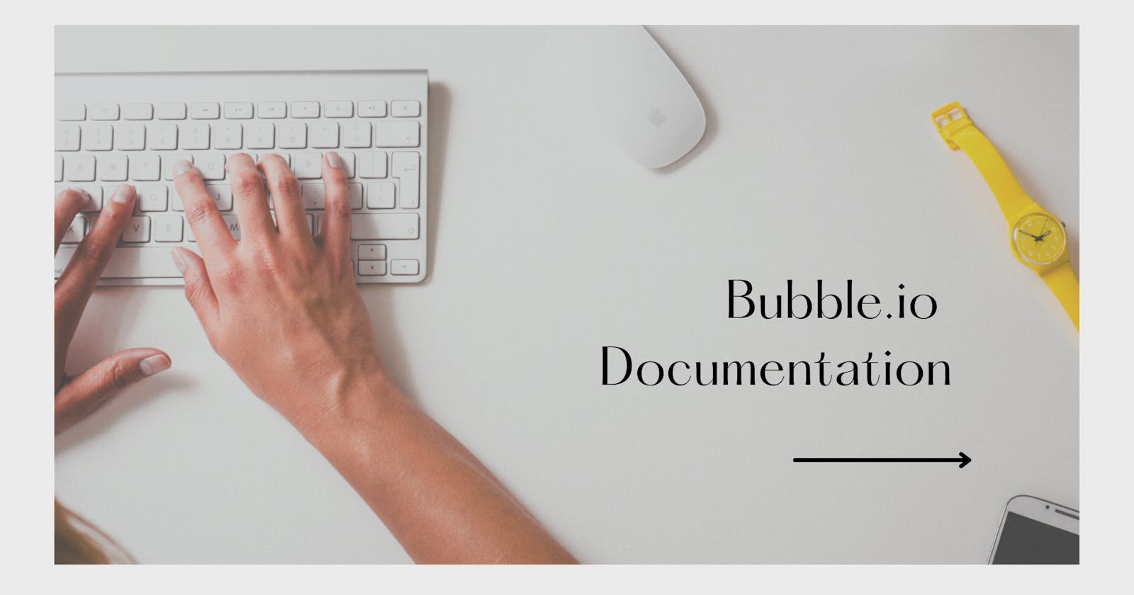 How do I create documentation for Bubble.io Application I am working on?