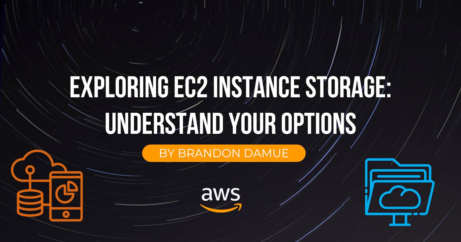 Exploring EC2 Instance Storage: Understand Your Options