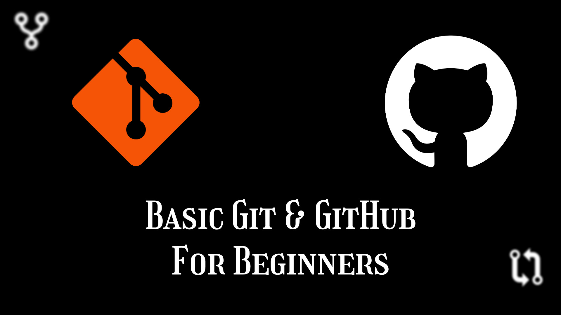 Basics Of Git & GitHub