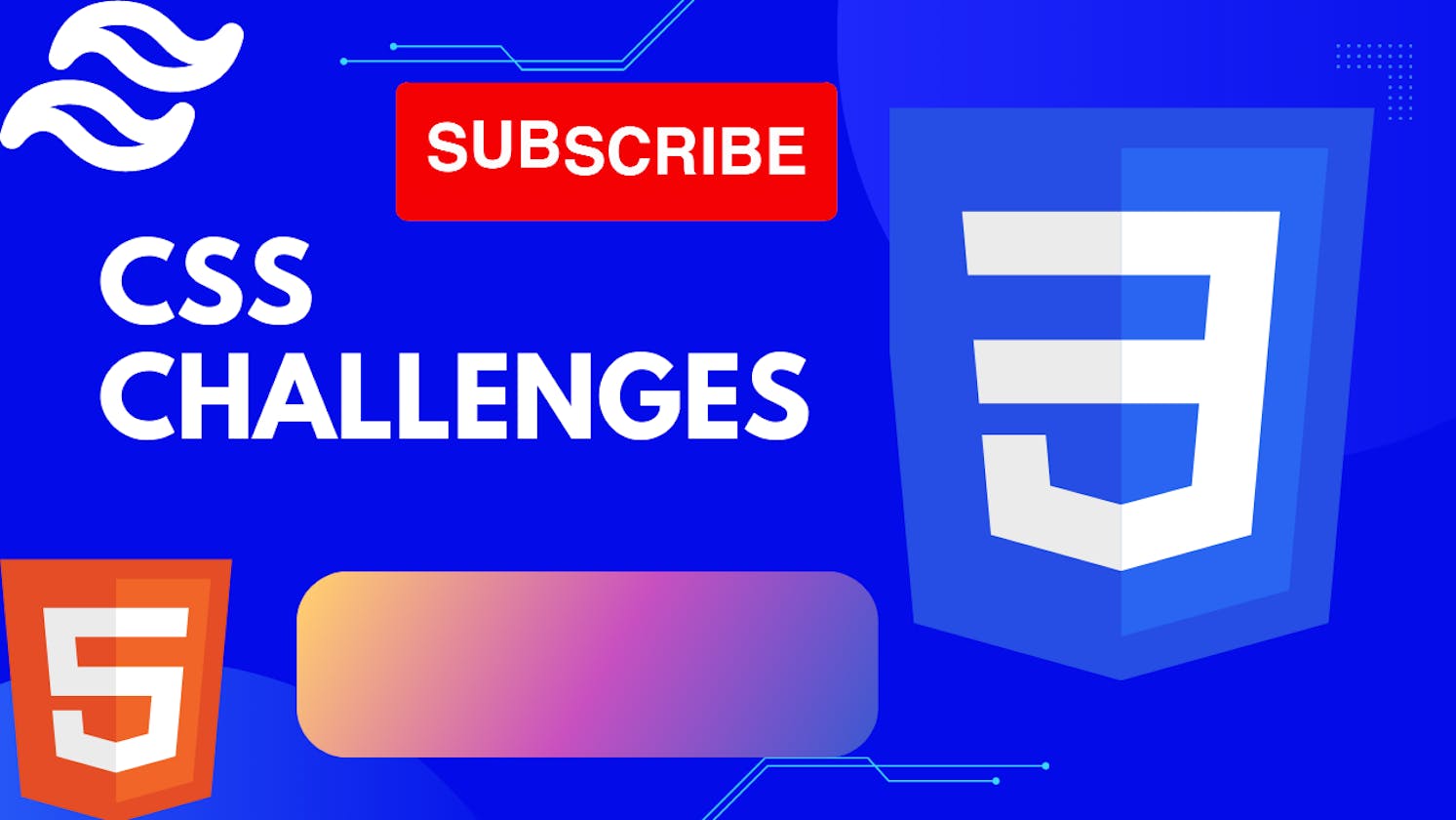 CSS Challenges