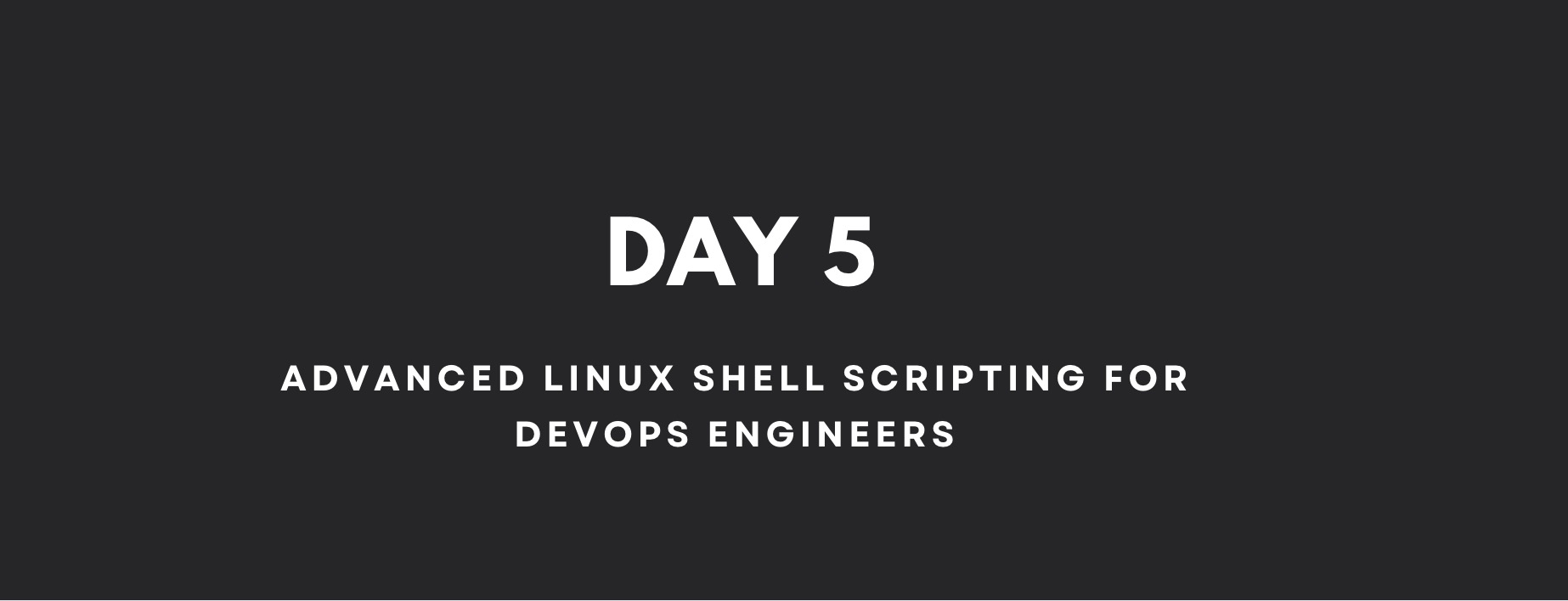 Advanced Linux Shell Scripting for DevOps Engineers: Streamlining Automation and Optimization