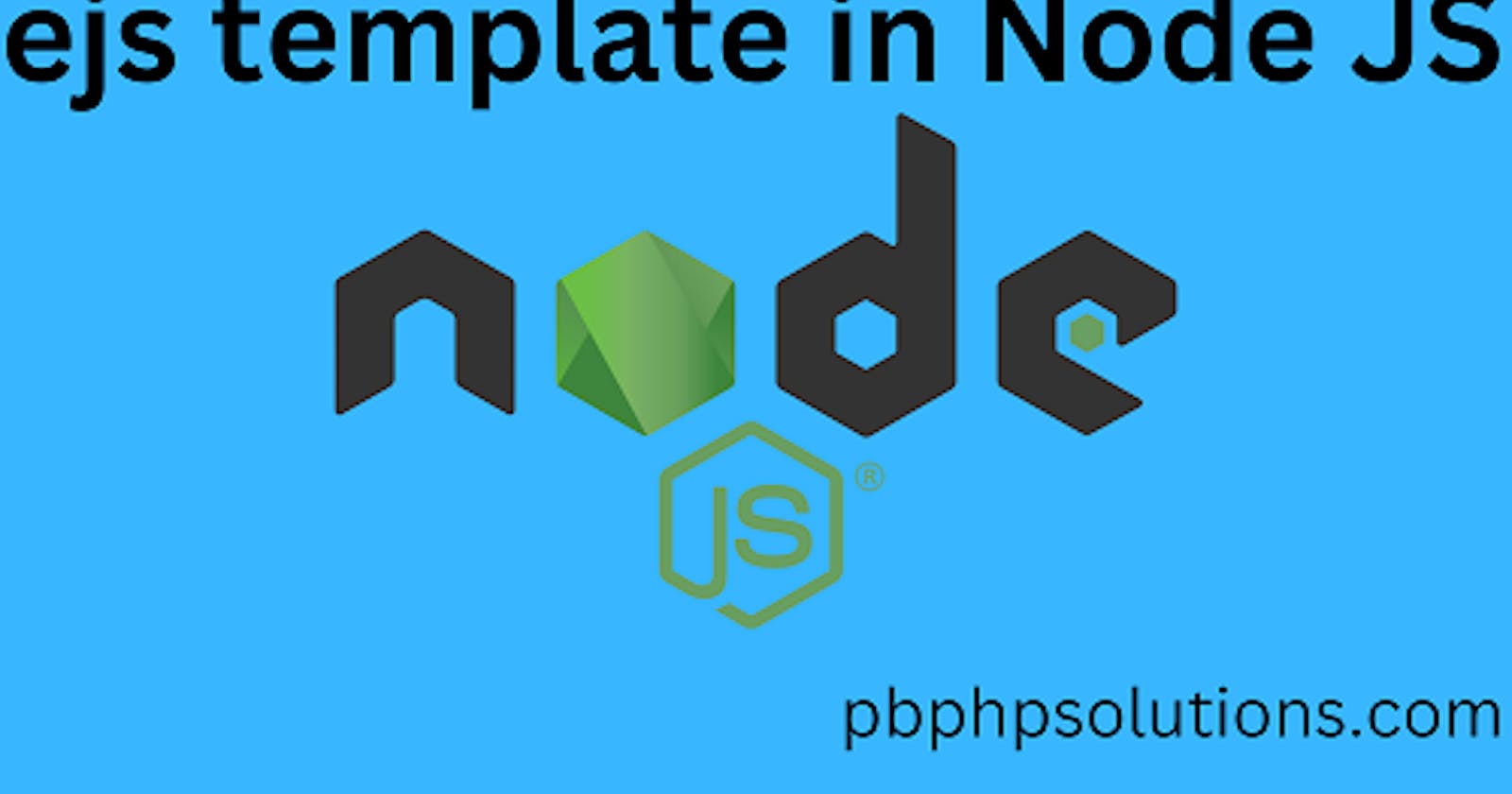 EJS Template in Node JS with Example