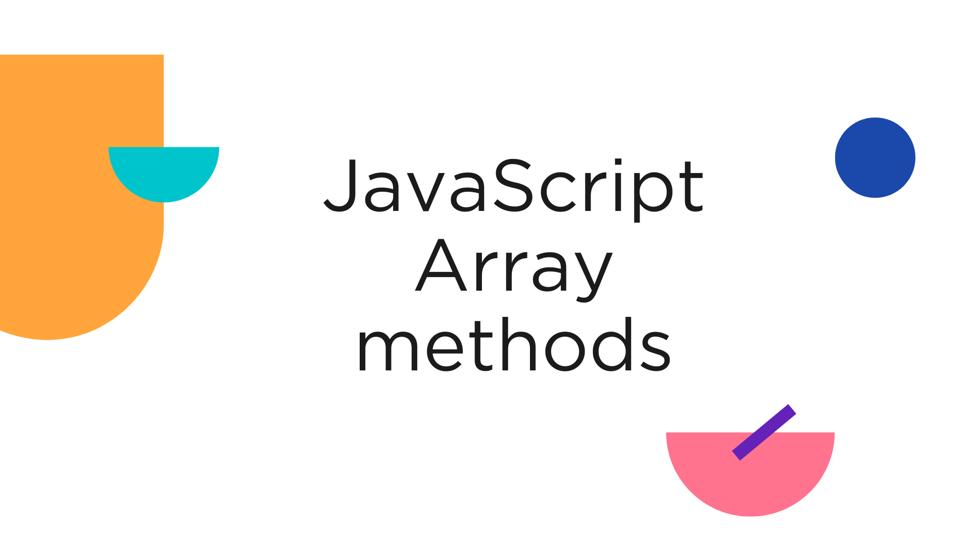 JavaScript Array methods