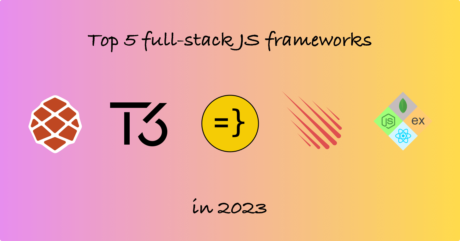 🏆 Top 5 full-stack JS frameworks in 2023 - which one should you pick for your next project? 🤔