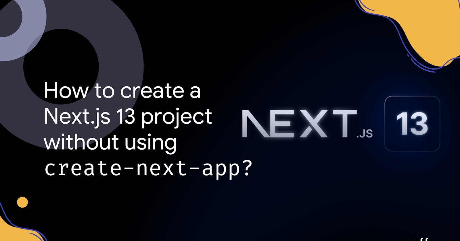 Getting Started with Next.js 13 from scratch