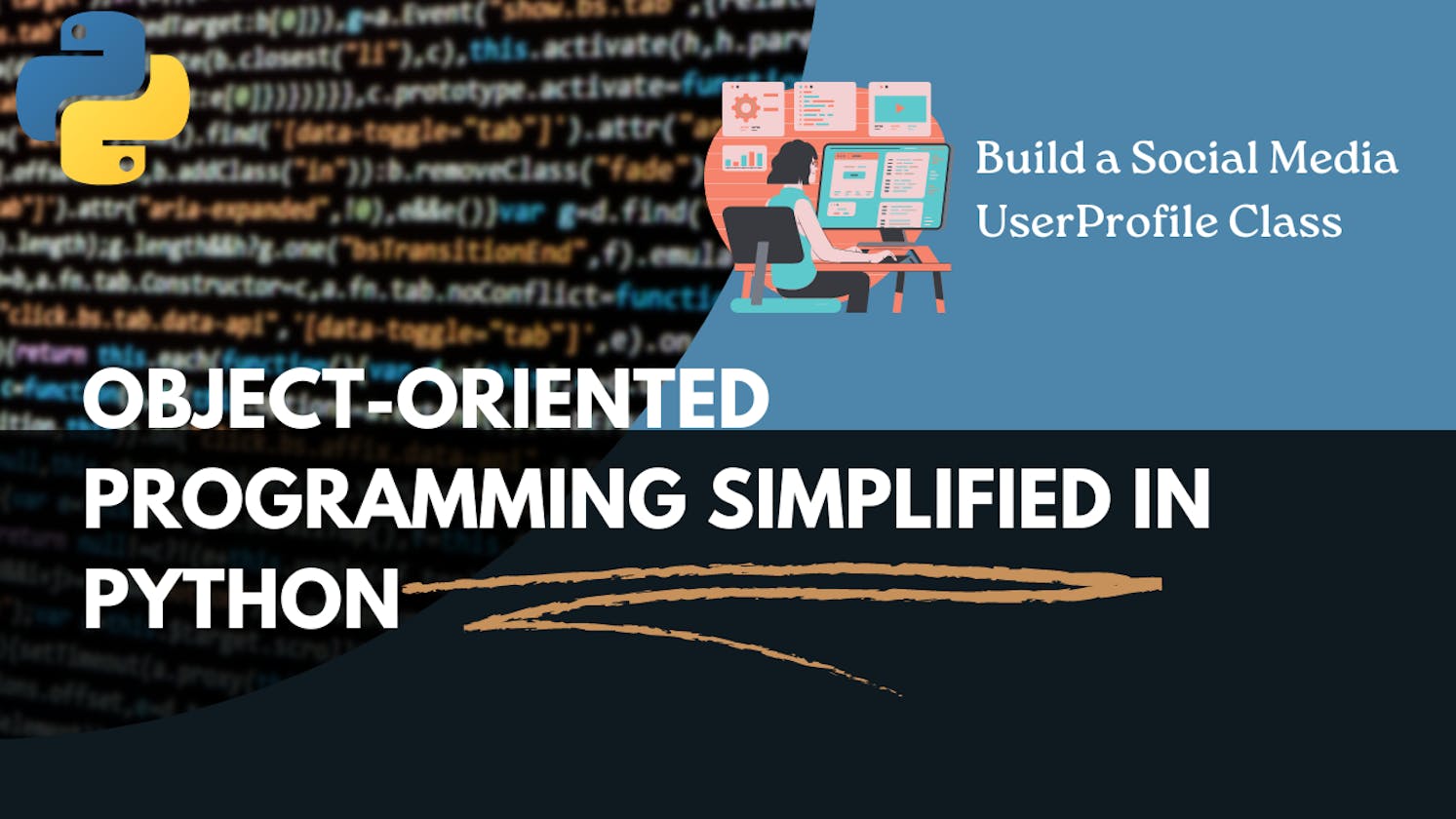 Object-Oriented Programming Simplified in Python: Building a Social Media UserProfile Class