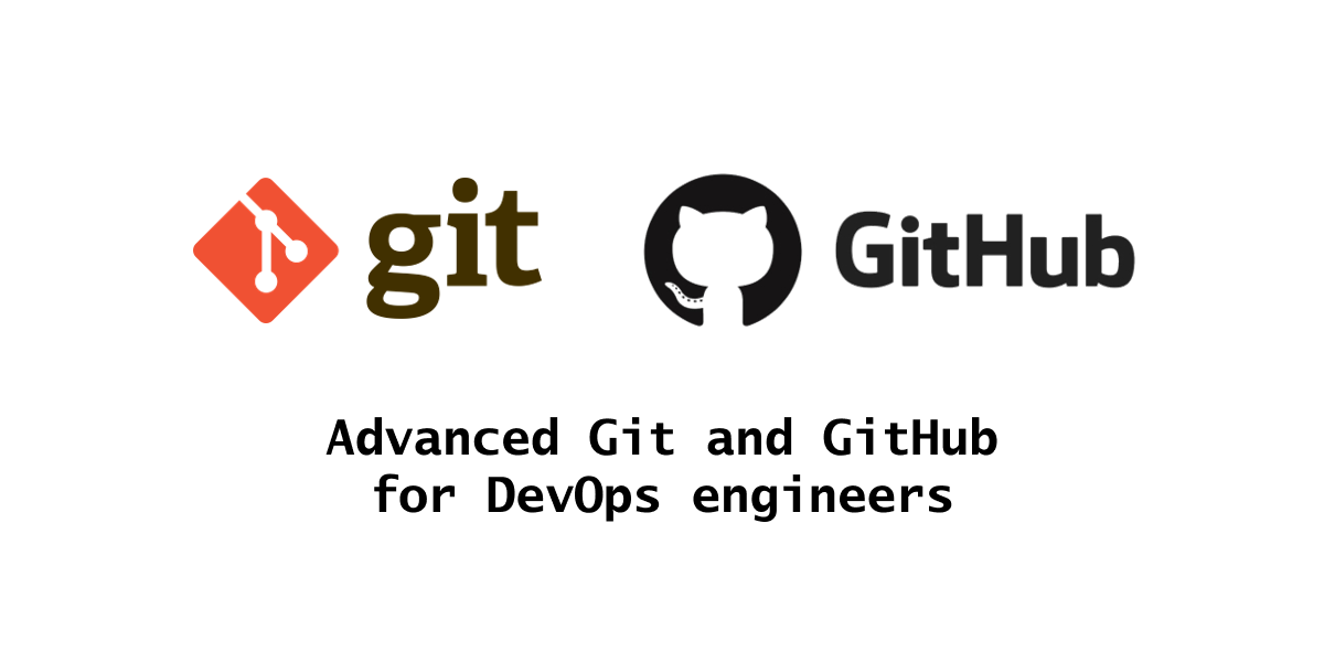 👉👑 Advanced Git and GitHub for DevOps engineers.🔥🔥