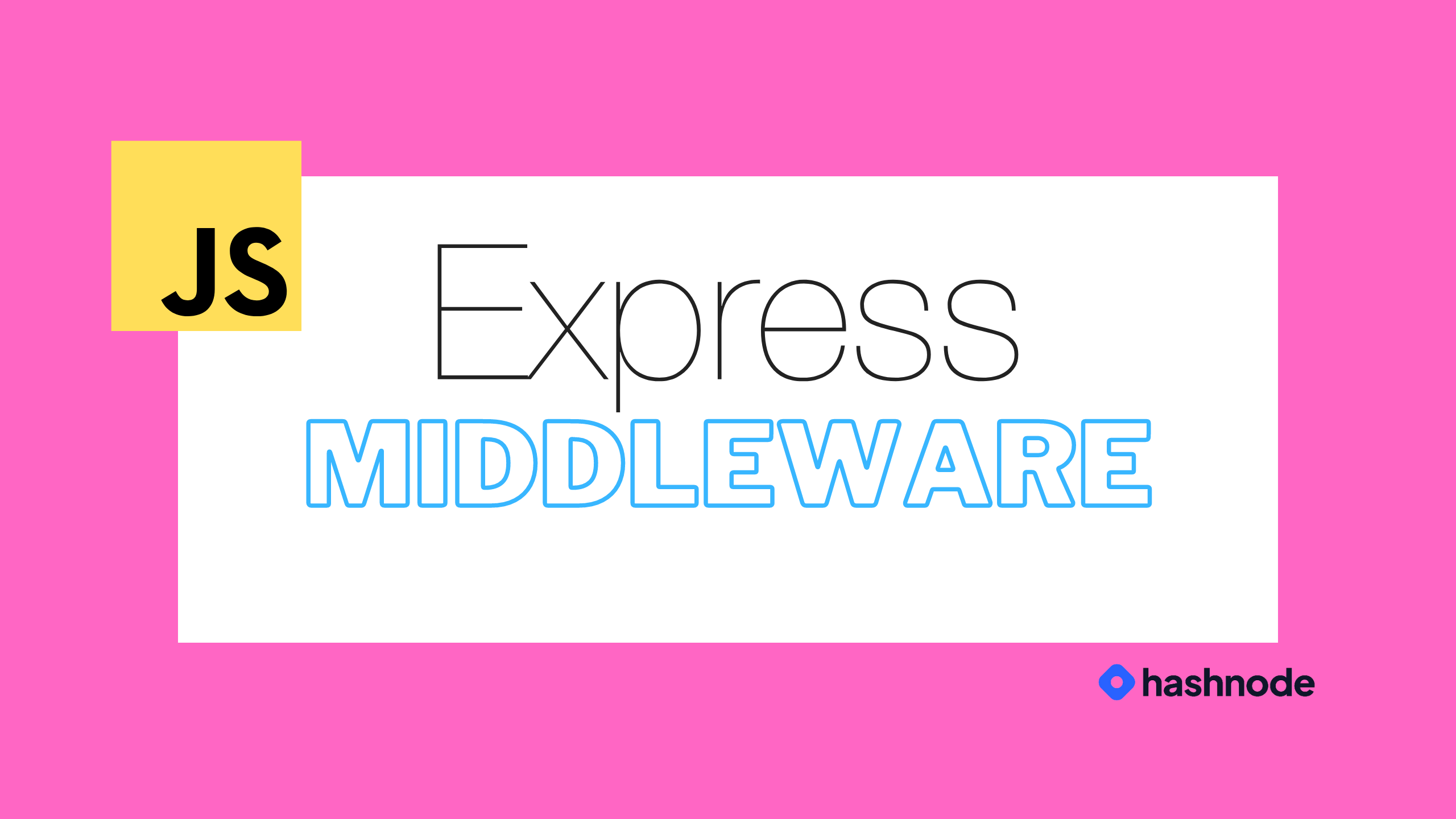 Uncovering the magic of middleware!馃獎馃挭