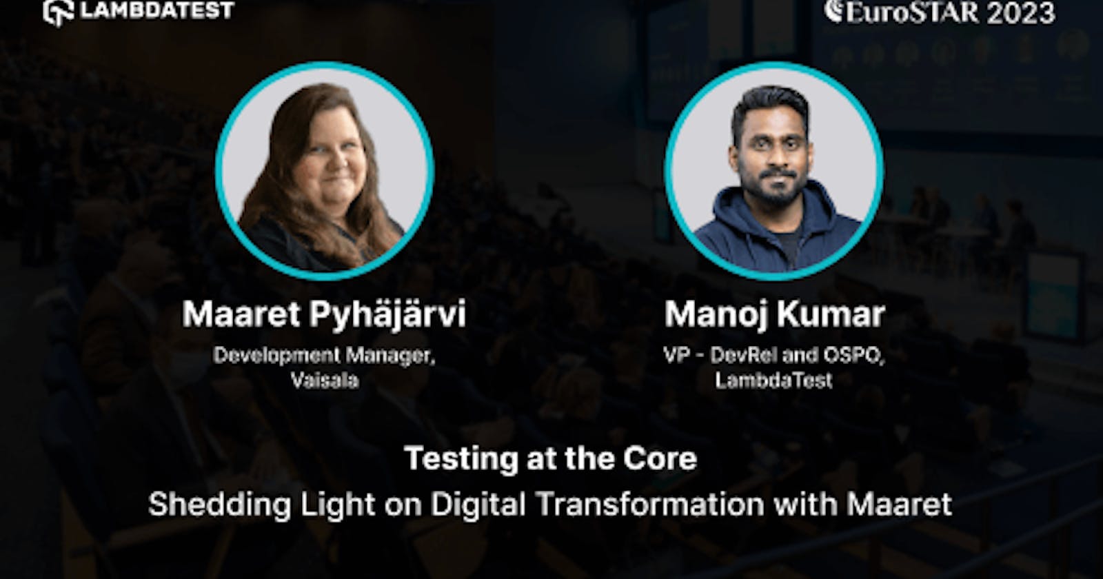 Testing at the Core: Shedding Light on Digital Transformation with Maaret