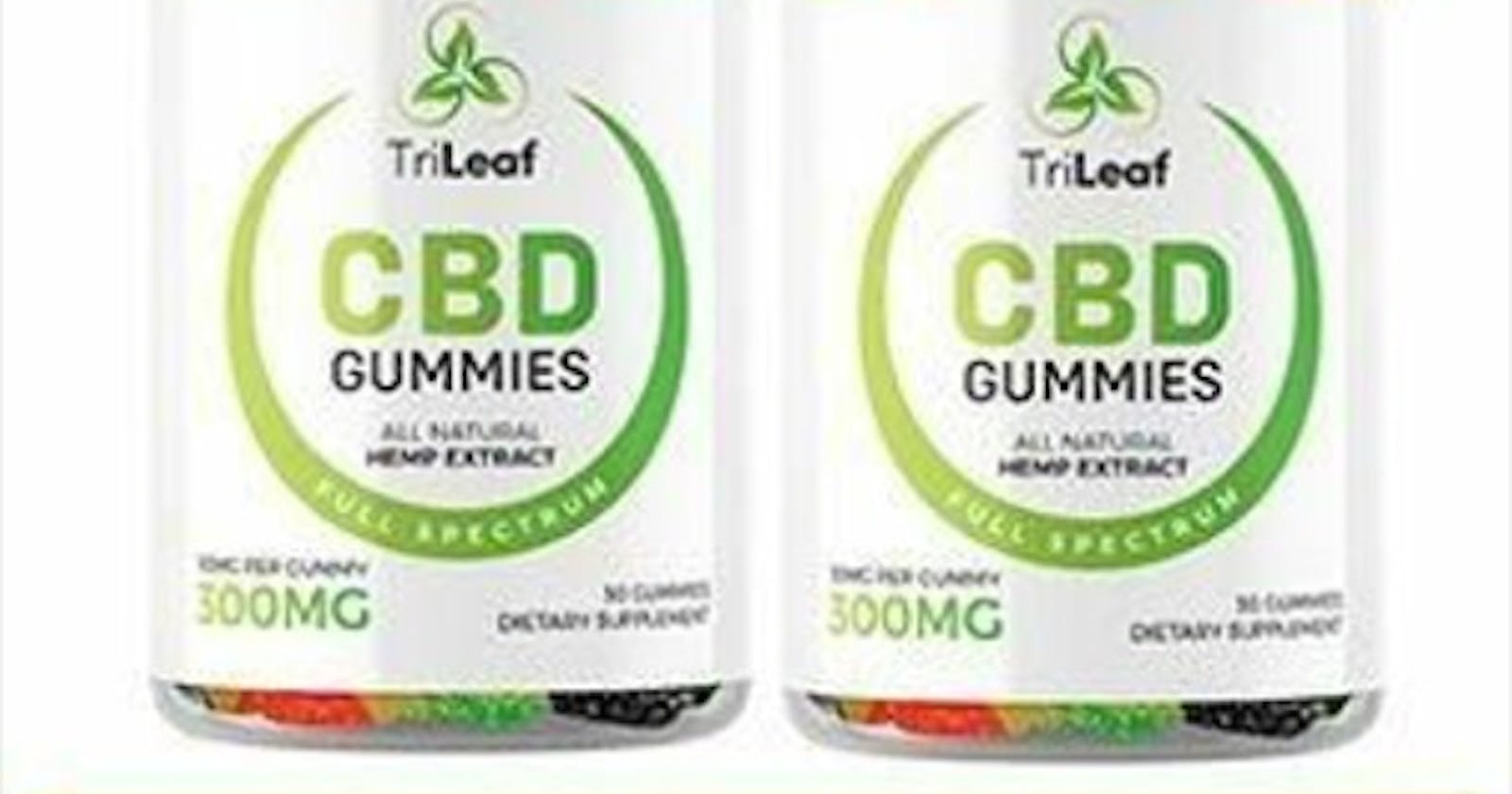 Trileaf CBD Gummies Reviews Ingredients Amazing Results!