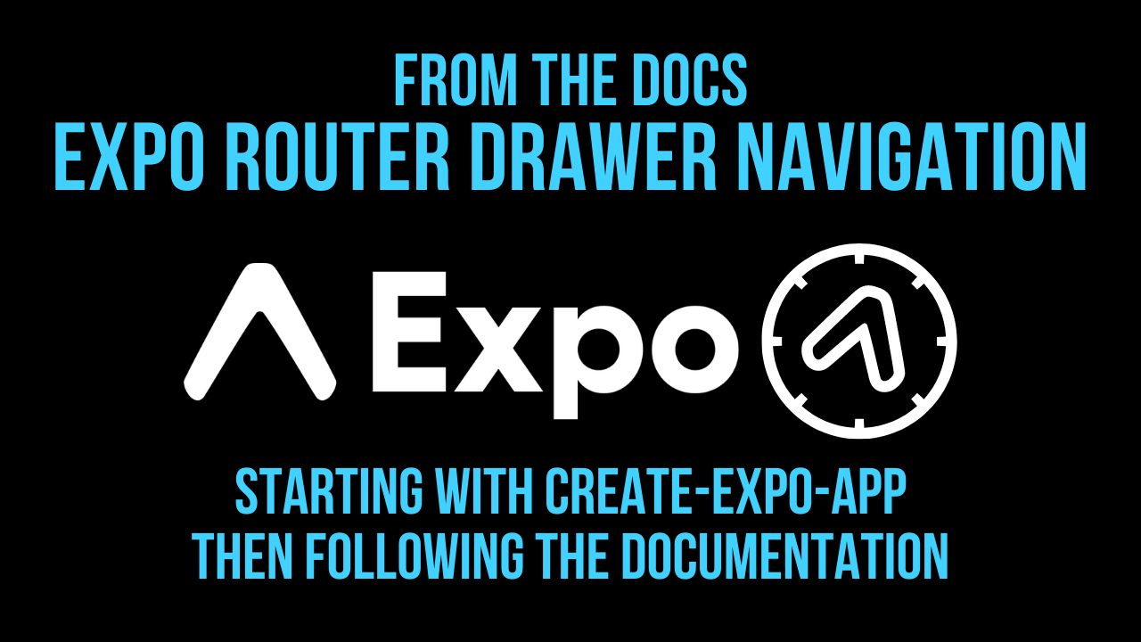 Expo Router Drawer Navigation - From the Docs