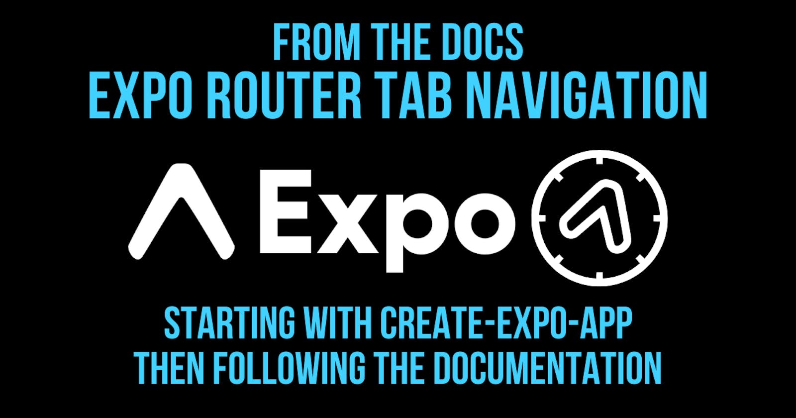 Expo Router Tab Navigation -From the Docs