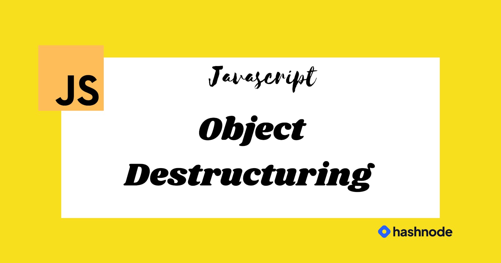 JavaScript Object Destructuring: Unraveling the Beauty of Simplicity -  const { 🎉, 🎈 } = 🎁;