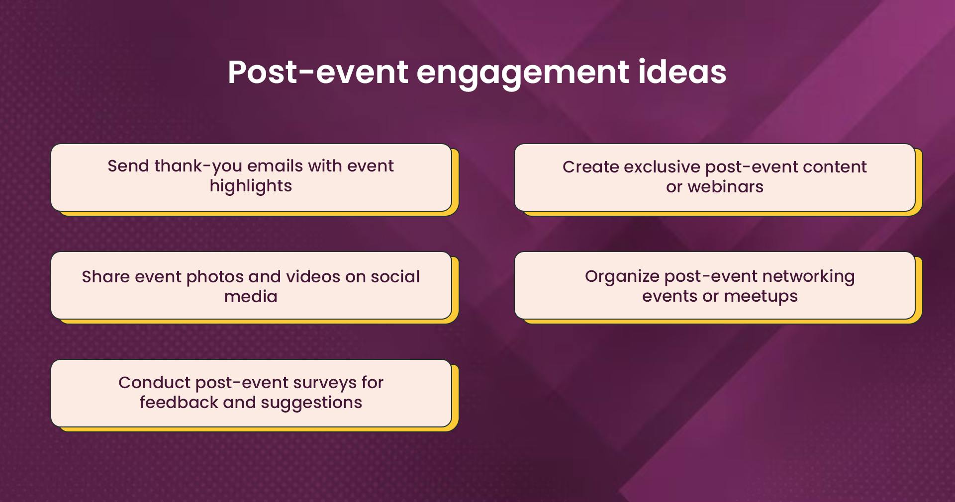 Post-event engagement ideas