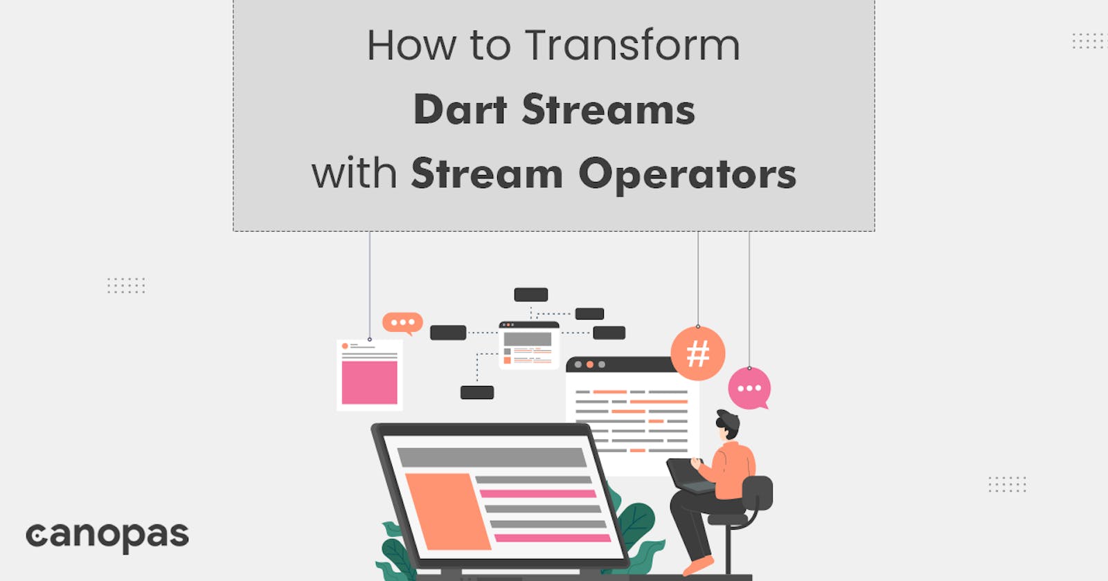How to Transform Dart Streams: A Basic Guide to Stream Operators