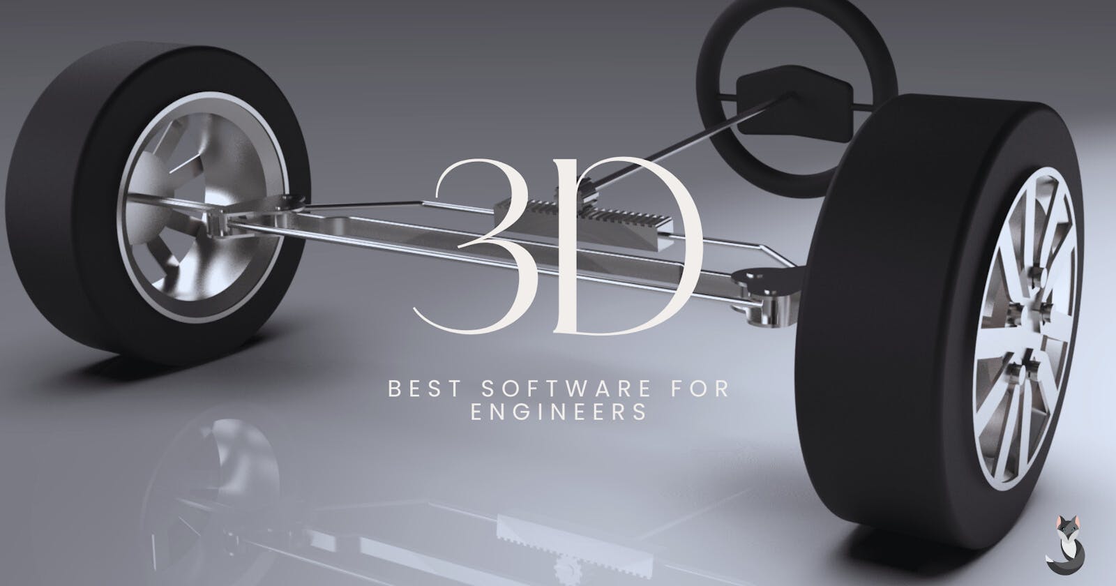 The 5 Best 3D Design Software for Mechanical Engineers