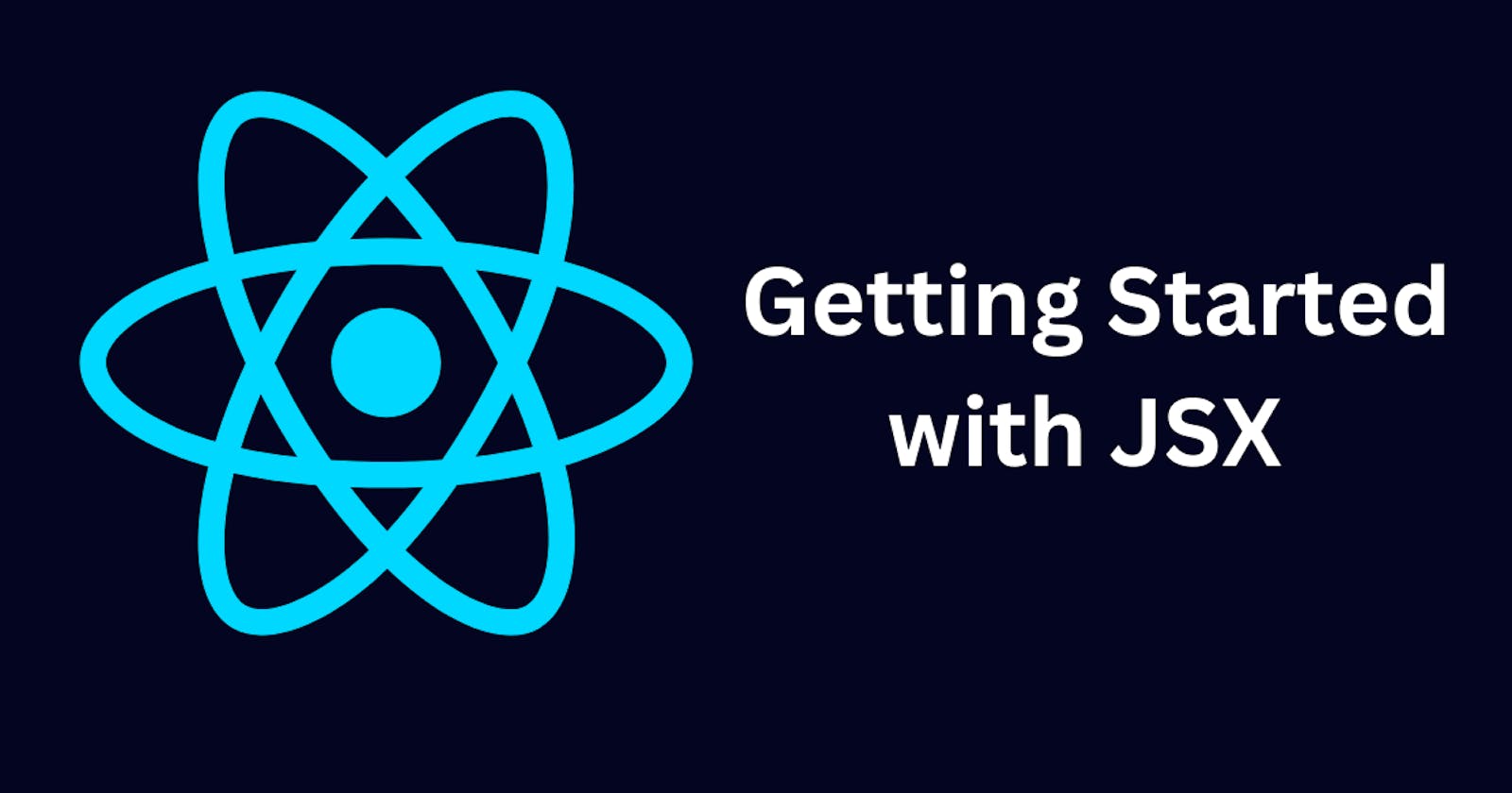 Getting Started with JSX