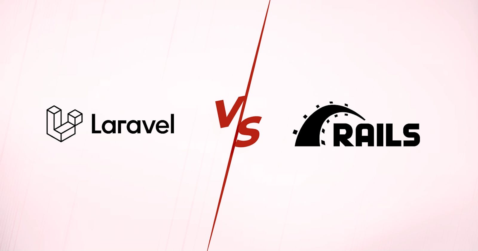 Laravel vs. Ruby on Rails: Major Differences Between Popular Backend Framework