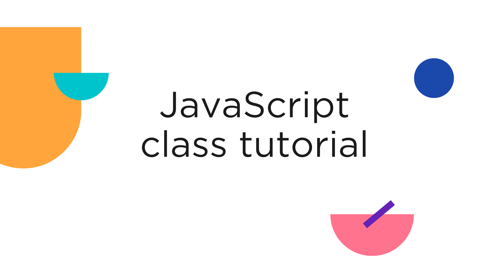 JavaScript class tutorial