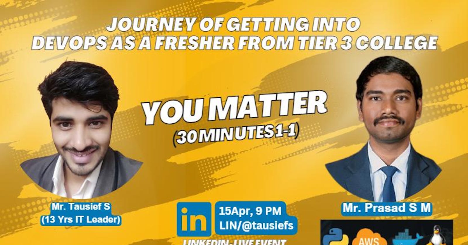 Journey of getting into DevOps as a Fresher from Tier 3 College | My first Live Session on LinkedIn💖