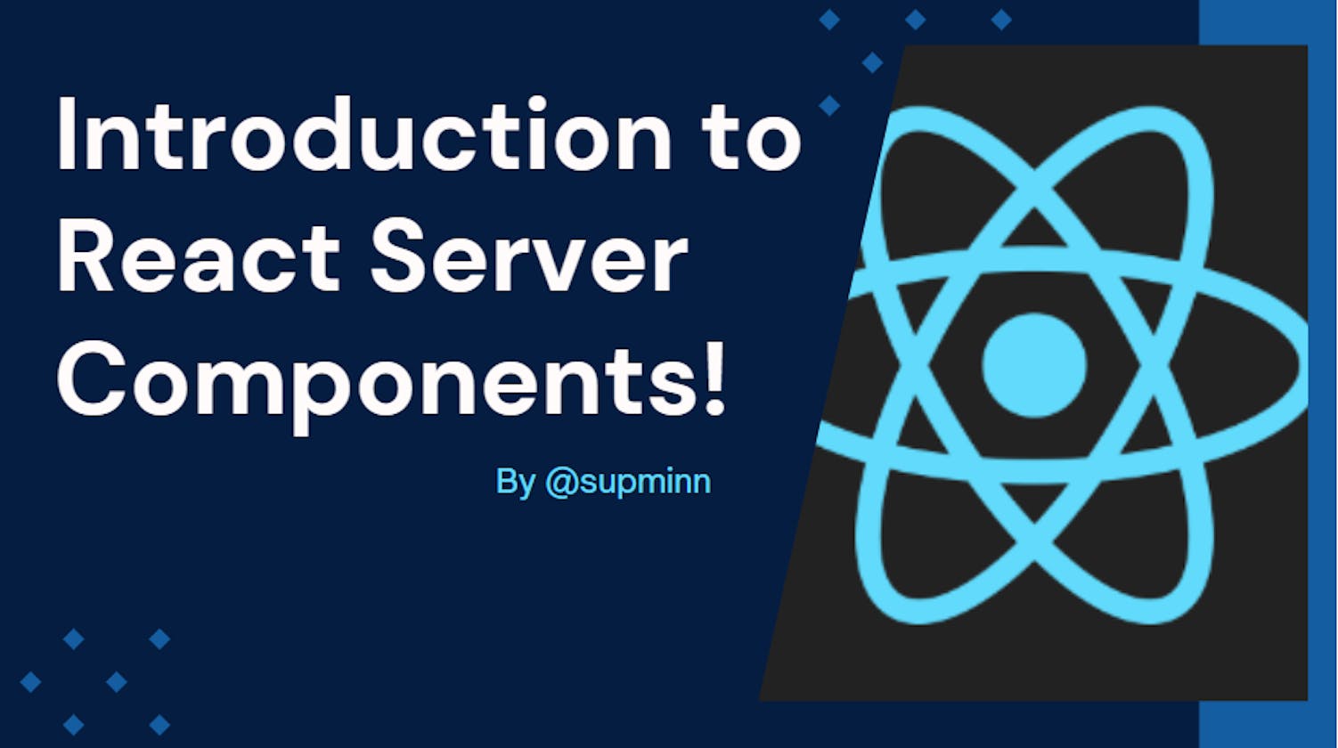 Introduction to React Server Components!