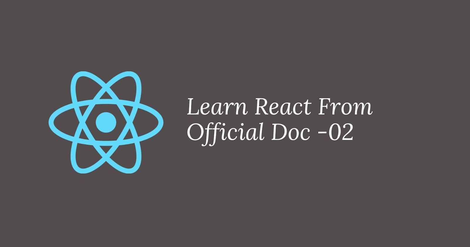 Learn React From Official Doc -02