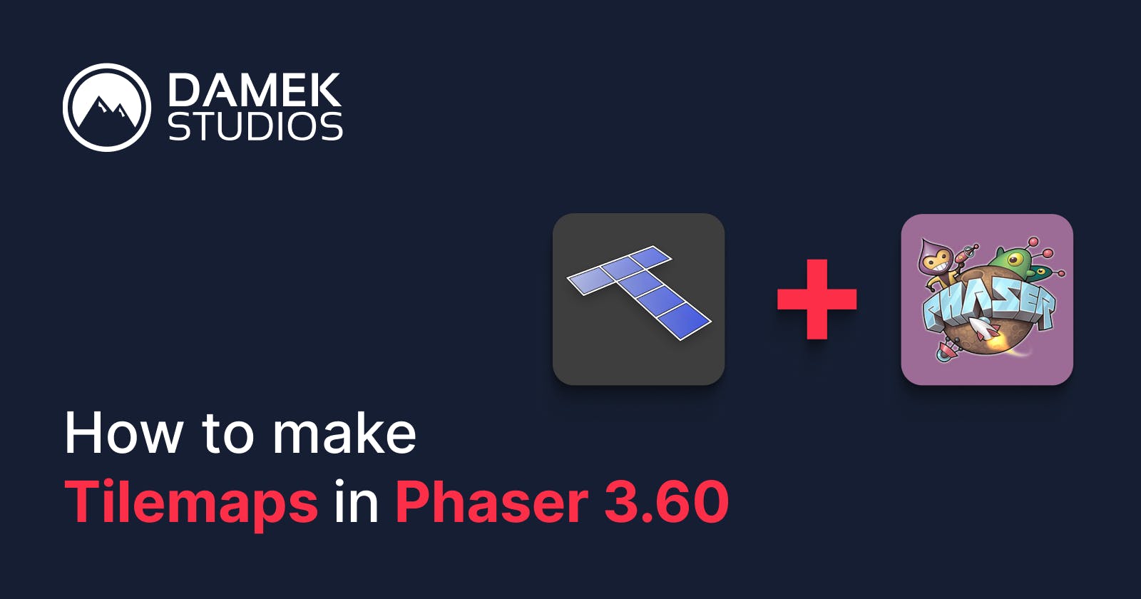 How  to make Tilemaps in Phaser 3.60