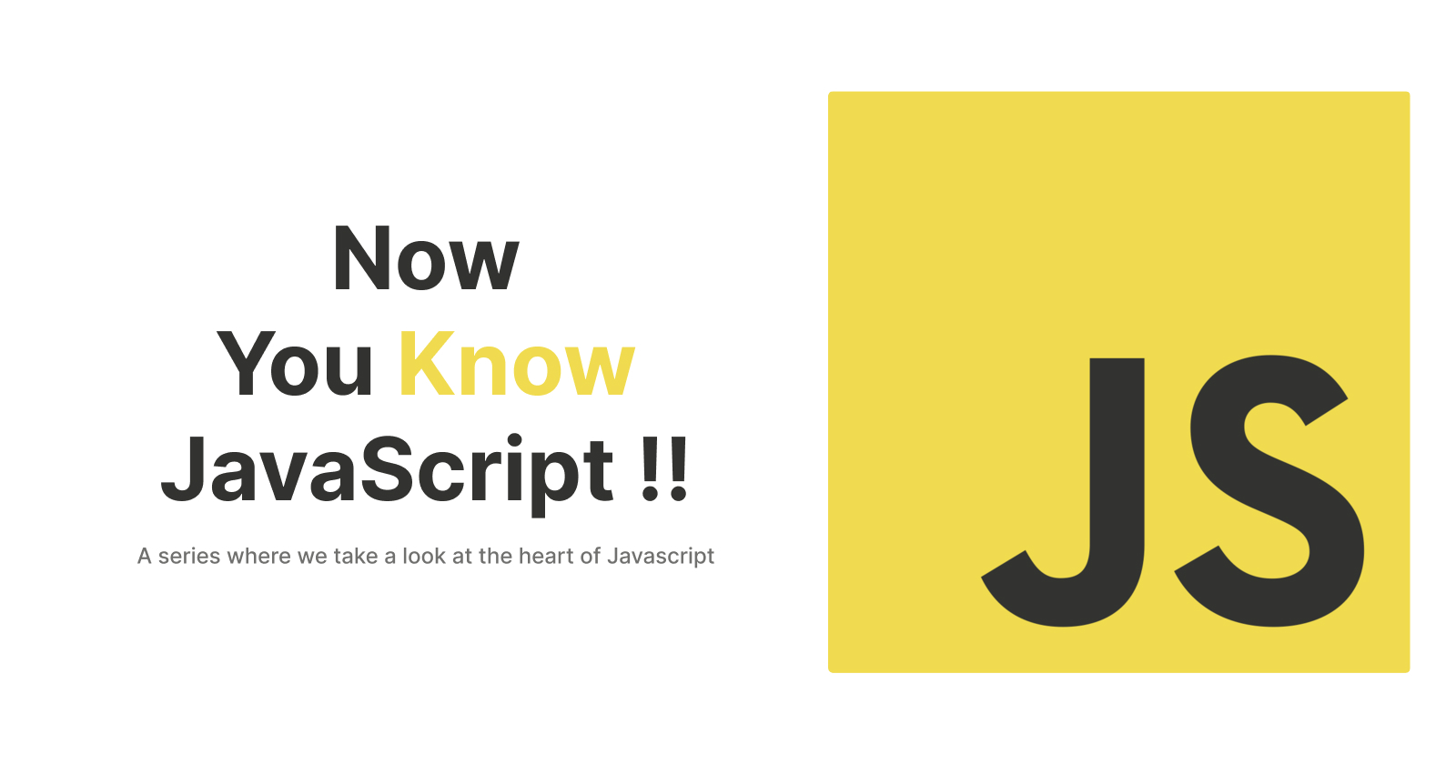 Now You Know JavaScript
