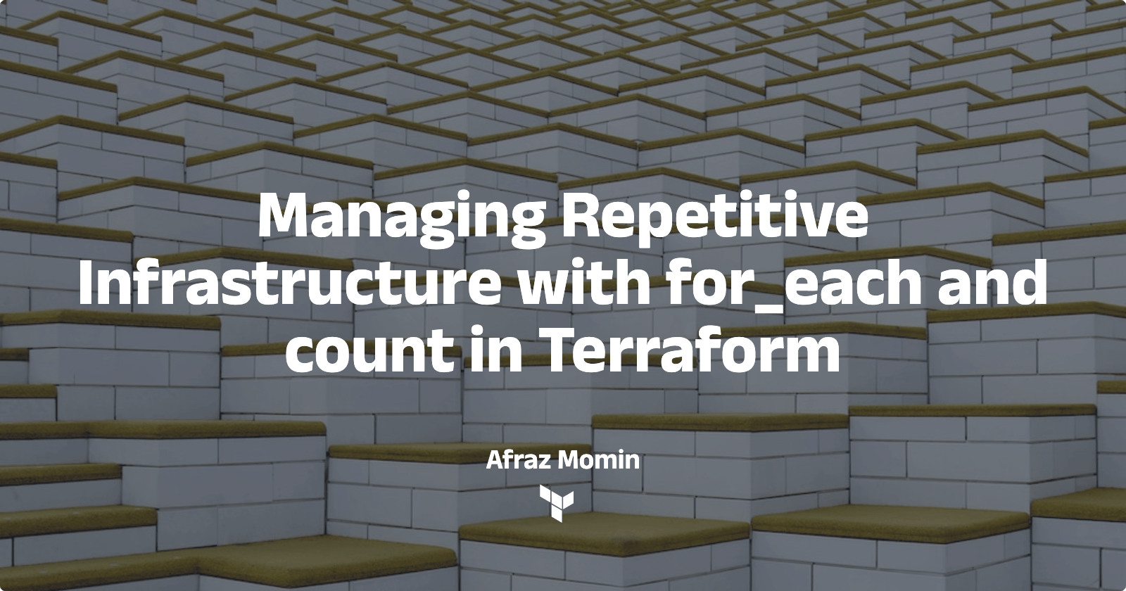 Managing Repetitive Infrastructure with for_each and count in Terraform