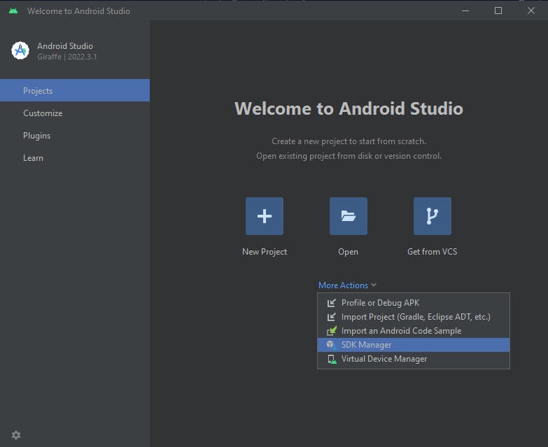 Open Android Studio and click on the More Actions Button and then Press SDK Manager 