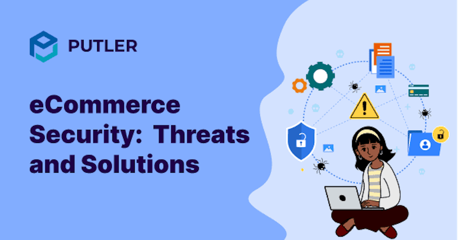 How to Make Your eCommerce Store More Secure