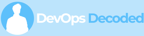 DevOps Decoded