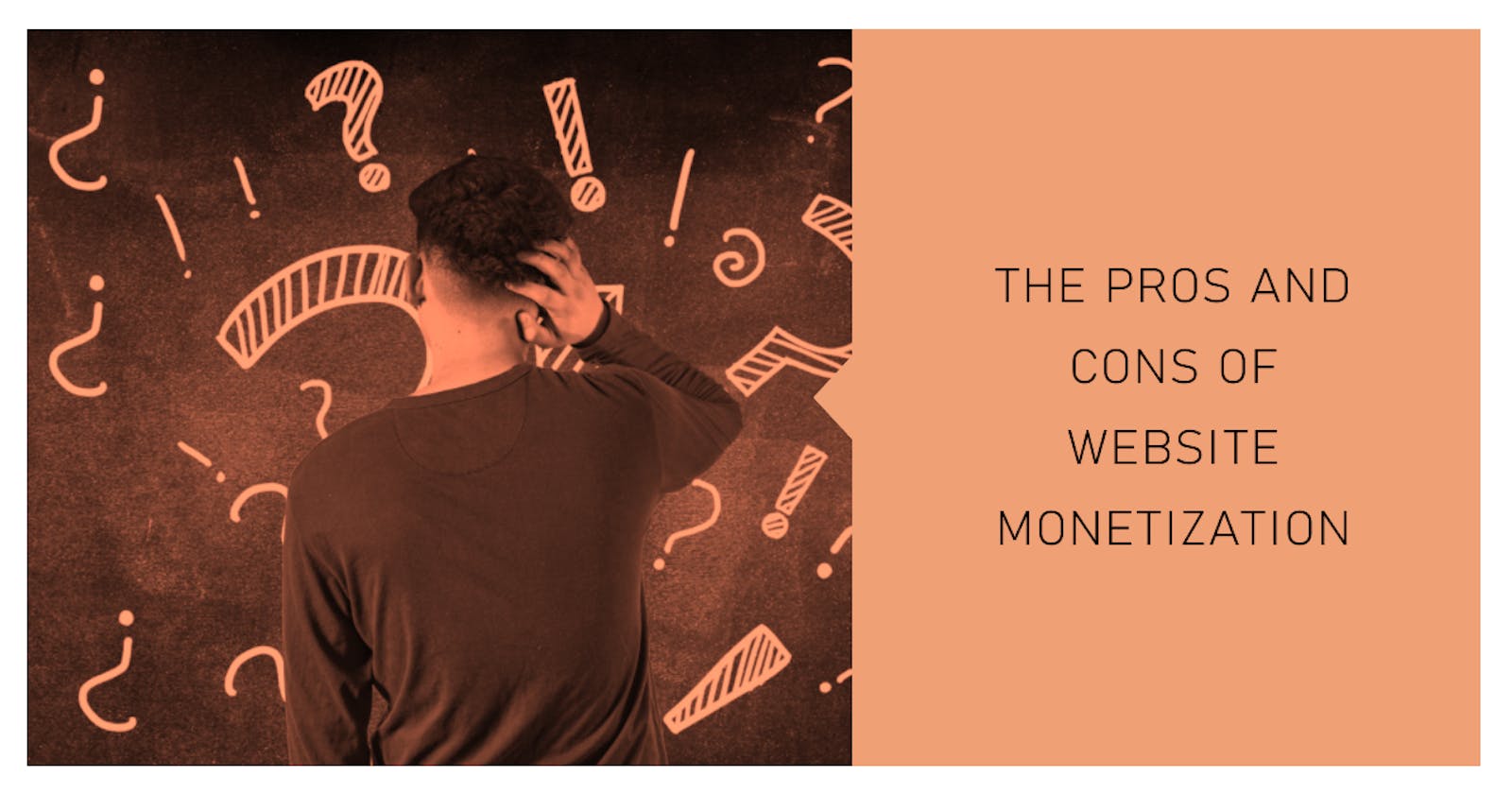Pros and Cons of Monetizing Your Website: What You Need to Know