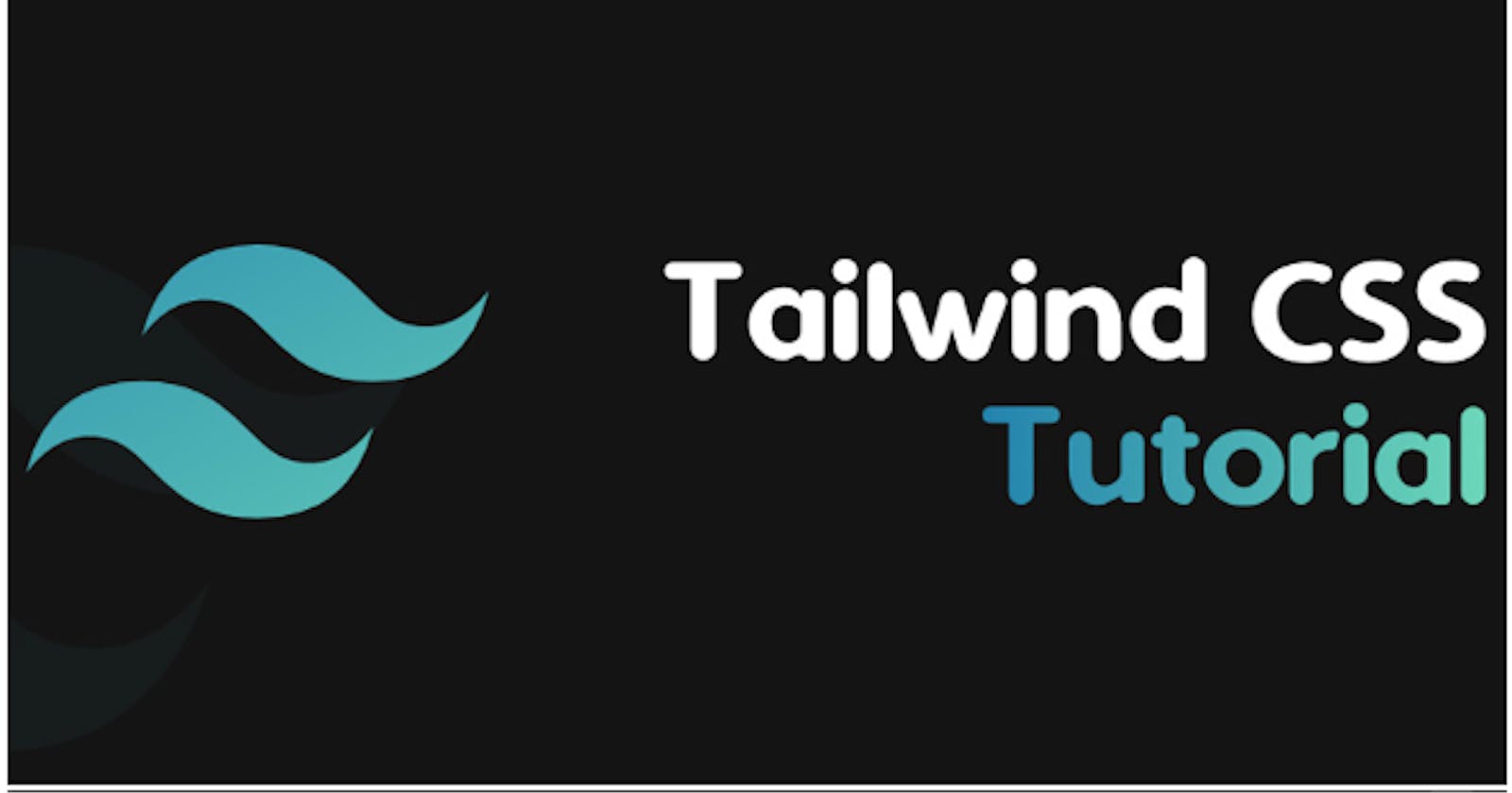 Getting Started with Tailwind CSS: A Beginner’s Guide