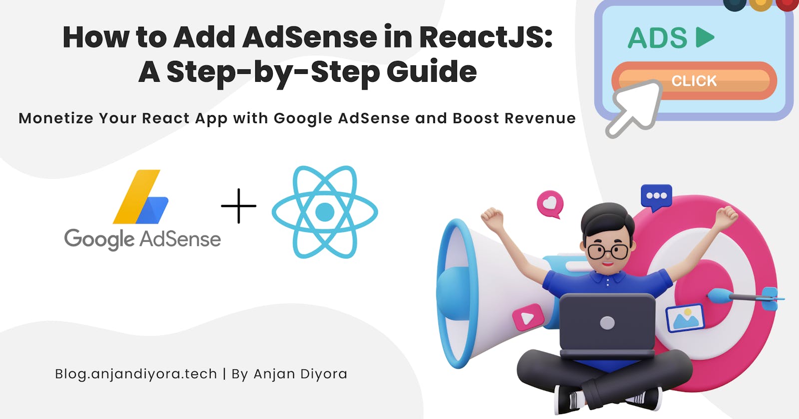 How to Add AdSense in ReactJS: A Step-by-Step Guide with Code and Best Practices