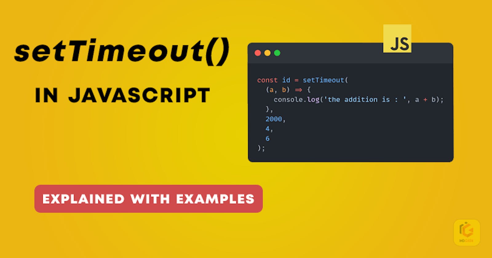Understanding JavaScript setTimeout Function Asynchronous Time-Based Execution