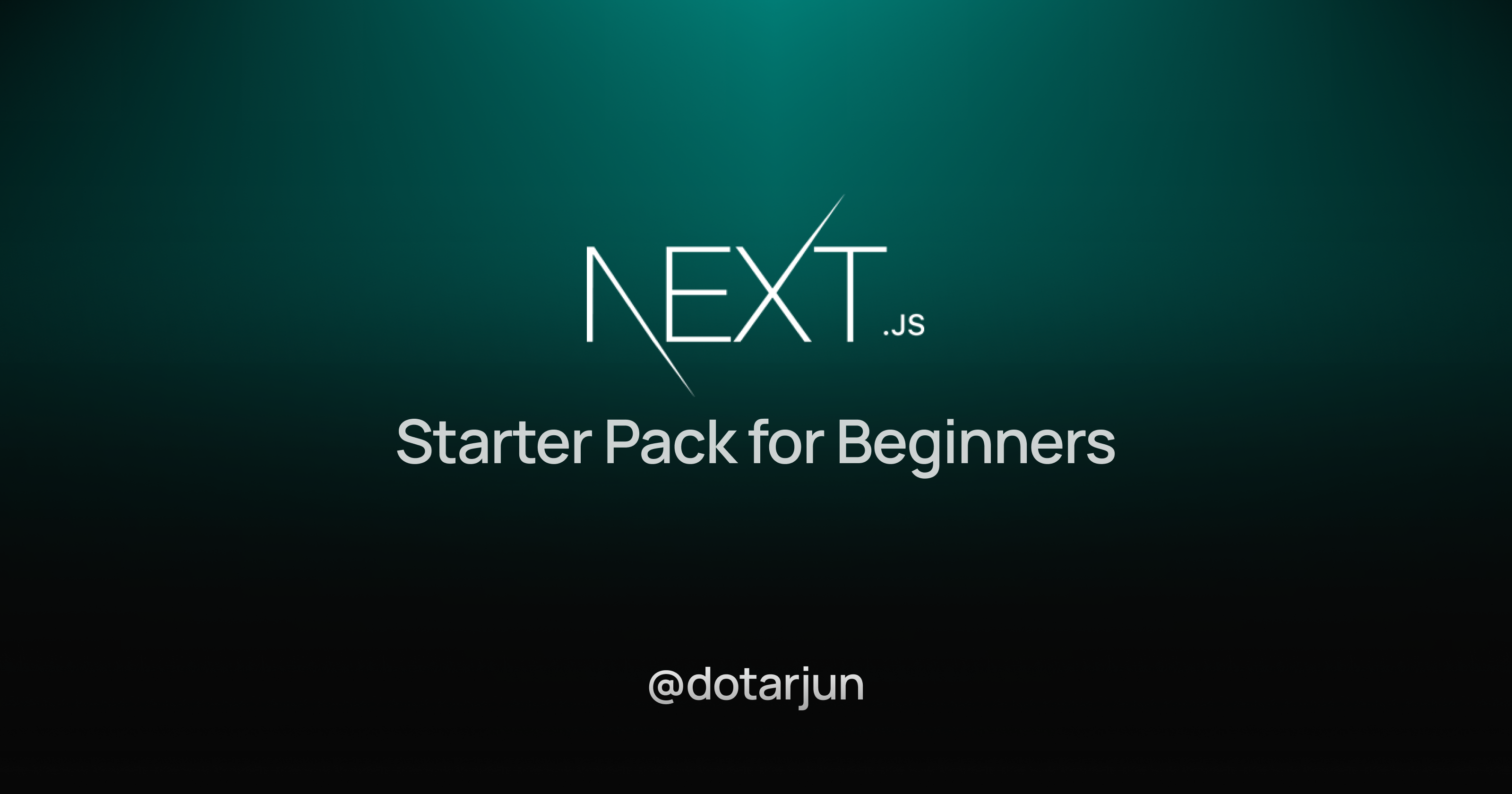 The Complete Next.js Starter Pack for Beginners