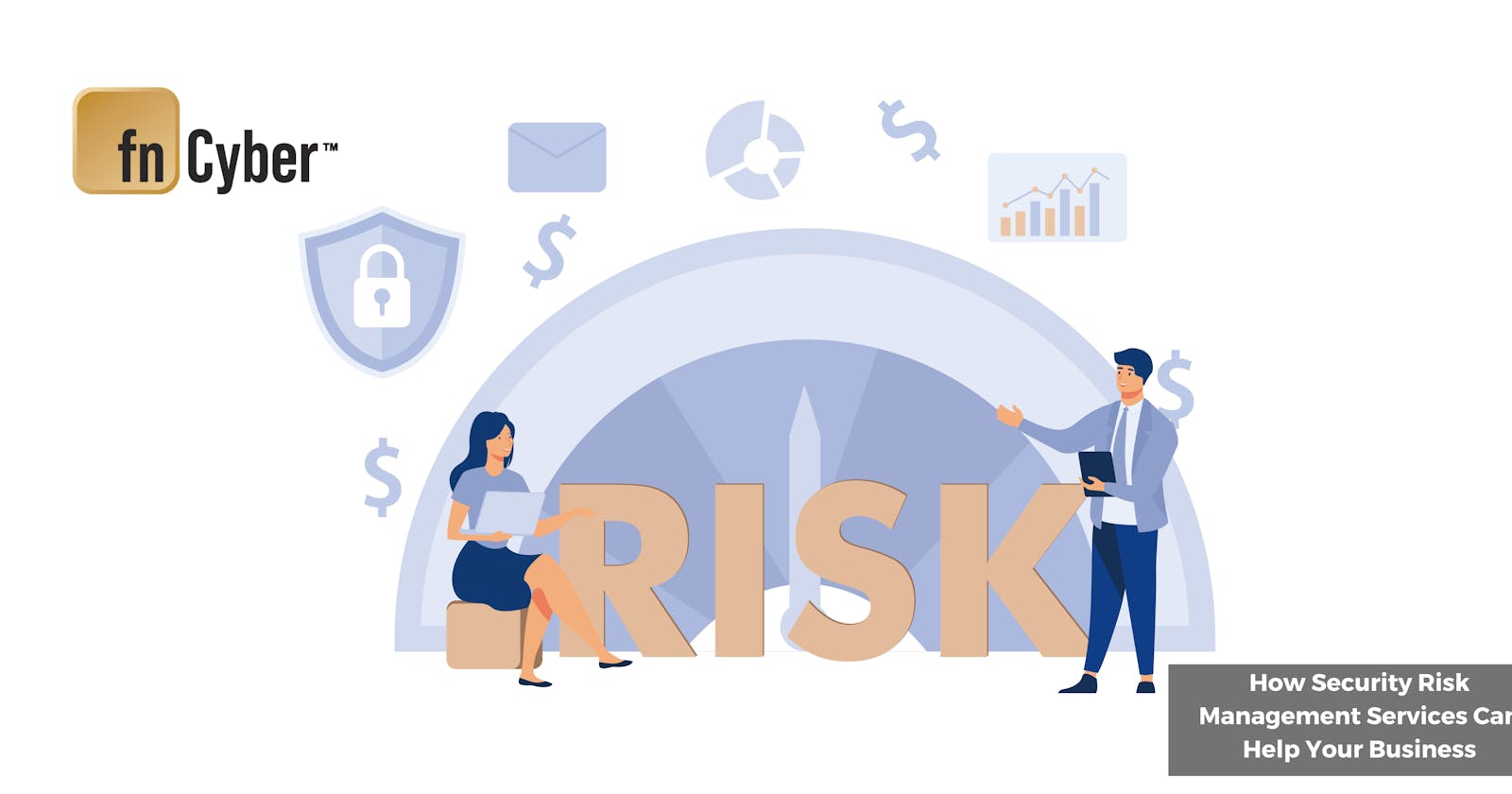 How Security Risk Management Services Can Help Your Business